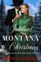 [Bear Grass Springs 05] • Jubilant Montana Christmas